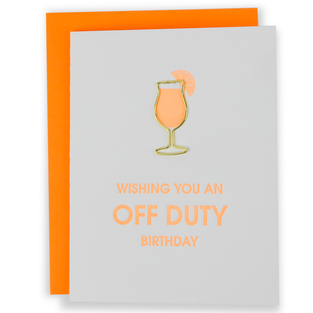 OFF DUTY BIRTHDAY GREETING CARD