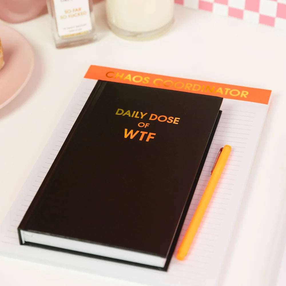 JOURNAL DAILY DOSE OF WTF