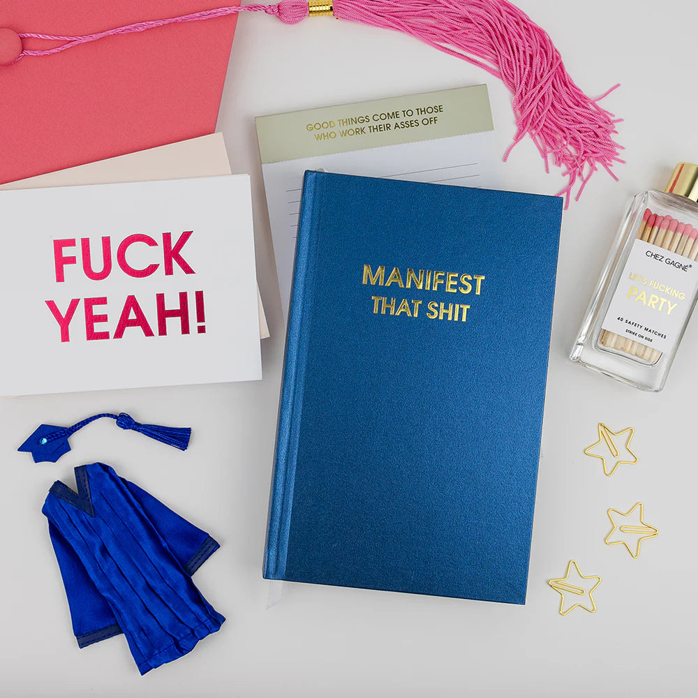 Manifest That Shit Journal