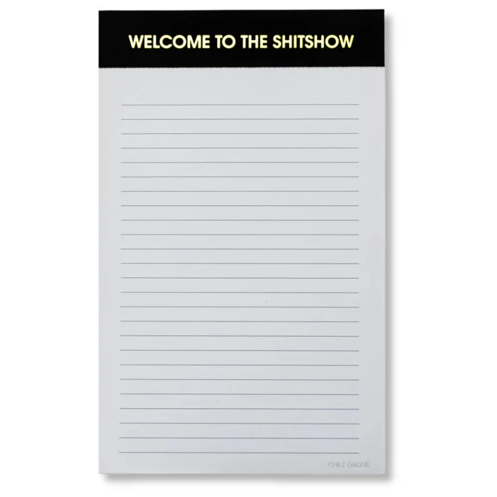 Welcome To The Shitshow Notepad
