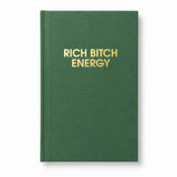 JOURNAL RICH BITCH ENERGY