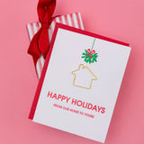 Happy Holidays From Our Home To Yours Greeting Card
