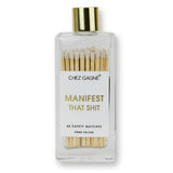 Manifest That Shit Matches